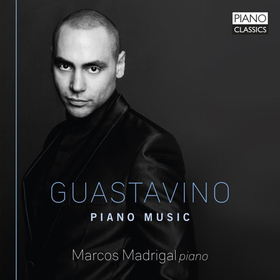 MADRIGAL, MARCOS - GUASTAVINO PIANO MUSIC