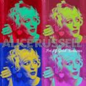RUSSELL, ALICE - POT OF GOLD REMIXES