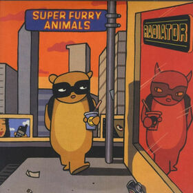 SUPER FURRY ANIMALS - RADIATOR-20TH ANNIVERSARY
