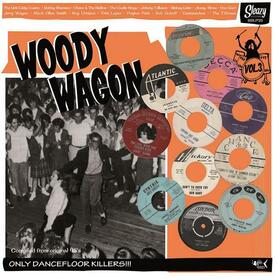 VARIOUS ARTISTS - WOODY WAGON 3 - ONLY DANCE FLOOR KILLERS!