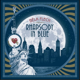 FLECK, BELA - RHAPSODY IN BLUE -HQ-