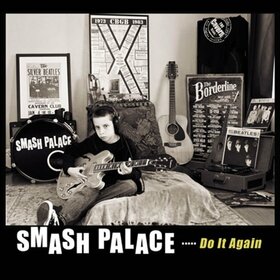 SMASH PALACE - DO IT AGAIN