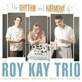 KAY, ROY - RHYTHM AND HARMONY OF ROY KAY TRIO