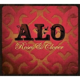 ALO - ROSES AND CLOVER