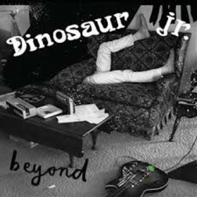 DINOSAUR JR. - BEYOND -HQ-