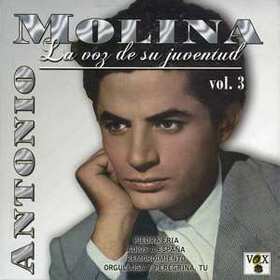 MOLINA, ANTONIO - VOZ DE SU JUVENTUD 3
