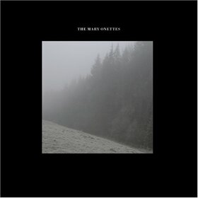 MARY ONETTES - MARY ONETTES