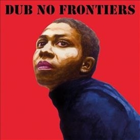 VARIOS ARTISTAS - ADRIAN SHERWOOD PRESENTS: DUB NO FRONTIERS