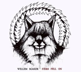 MAKER, WILLEM - STARS FELL ON