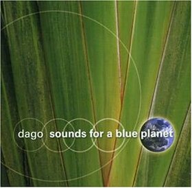 DAGO - SOUNDS FOR A BLUE PLANET