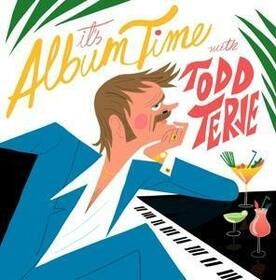 TERJE, TODD - IT'S ALBUM TIME