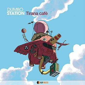 DUMBO STATION - TIRANA CAFE'