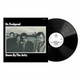 DR. FEELGOOD - DOWN BY THE JETTY -HQ-