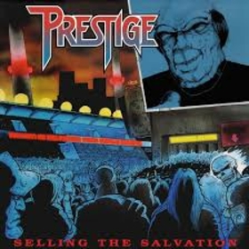 PRESTIGE - SELLING THE SALVATION