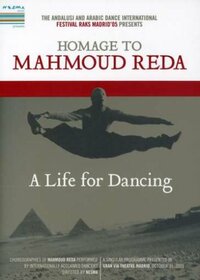 REDA, MAHMOUD.=TRIBUTE= - A LIFE FOR DANCING