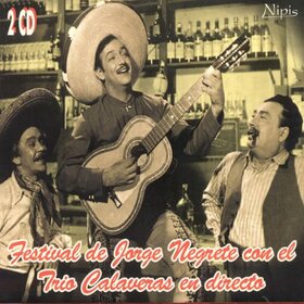 NEGRETE, JORGE - FESTIVAL EN DIRECTO