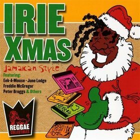 VARIOUS ARTISTS - IRIE XMAS
