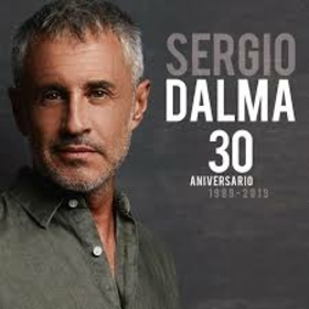 DALMA, SERGIO - 30 ANIVERSARIO 1989 - 2019 -HQ-