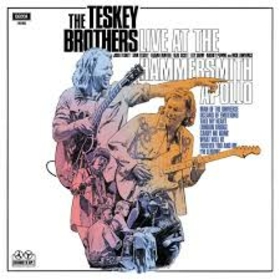 TESKEY BROTHERS - LIVE AT HAMMERSMITH APOLLO