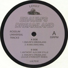 ROSSUM UNIVERSAL TRACKS - EBAUM'S DREAMLAND