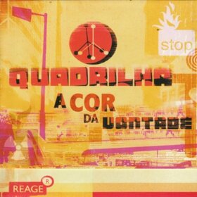 QUADRILHA - A COR DA VONTADE