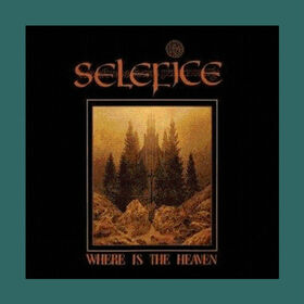 SELEFICE - WHERE IS THE HEAVEN