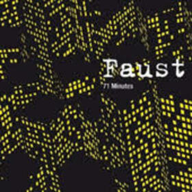 FAUST - 71 MINUTES