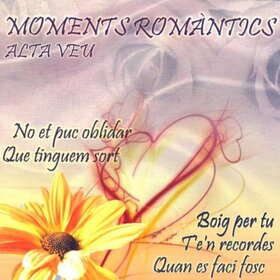 ALTA VEU - MOMENTS ROMANTICS
