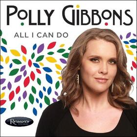 GIBBONS, POLLY - ALL I CAN DO