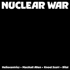 HELIOCENTRICS - NUCLEAR WAR -LTD RSD-