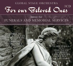 GLOBAL STAGE ORCHESTRA - FOR OUR BELOVED ONES 