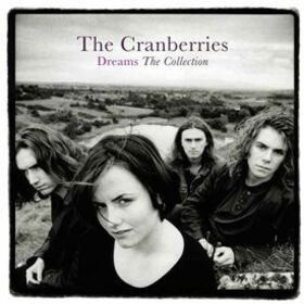 CRANBERRIES - DREAMS: COLLECTION -HQ-