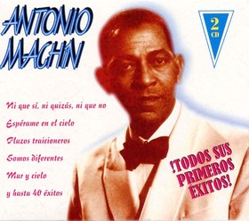 MACHIN, ANTONIO - TODOS SUS PRIMEROS ÉXITOS