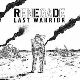 RENEGADE/RED - LAST WARRIOR