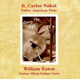 NAKAI, R. CARLOS - CARRY THE GIFT