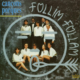 FOLLIM FOLLAM - CANÇONS PORQUES I