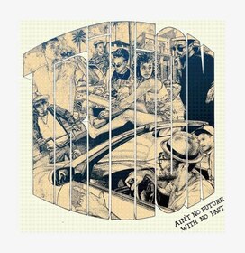 TRILION - AIN'T NO FUTURE WITH NO..