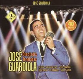 GUARDIOLA, JOSE - DIECISÉIS TONELADAS