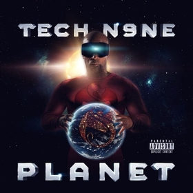 TECH N9NE - PLANET