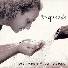 DUQUENDE - MI FORMA DE VIVIR