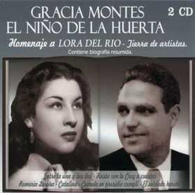 MONTES, GRACIA - HOMENAJE A LORA DEL RIO- TIERRA DE ARTISTAS