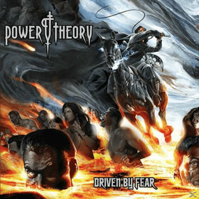 POWER THEORY - DRIVEN BY FEAR