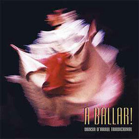 PRINCIPAL DE LA BISBAL - A BALLAR! - DANSA D'ARREL TRADICIONAL