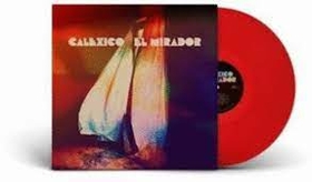CALEXICO - EL MIRADOR -LTD-