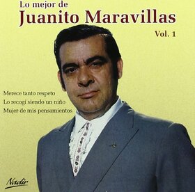 MARAVILLAS, JUANITO - LO MEJOR 1