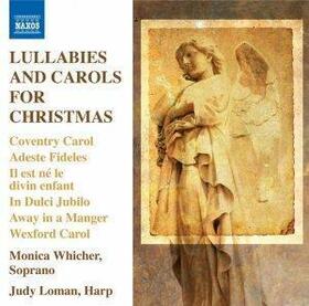 WHICHER, MONICA/JUDY LOMA - LULLABIES & CAROLS FOR..