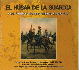 ZARZUELA - EL HÚSAR DE LA GUARDIA