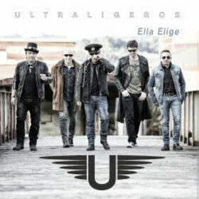 ULTRALIGEROS - ELLA ELIGE