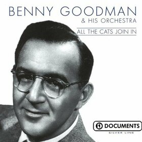 GOODMAN, BENNY - ALL THE CATS JOIN IN