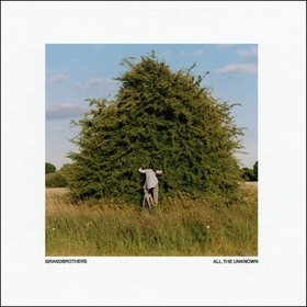 GRANDBROTHERS - ALL THE UNKNOWN